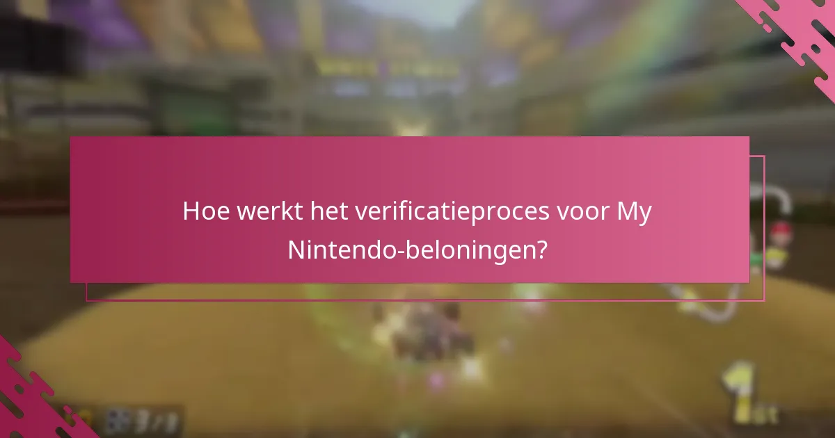 Wat zijn de stappen om My Nintendo-beloningen voor Mario Kart 8 Deluxe in te wisselen?
