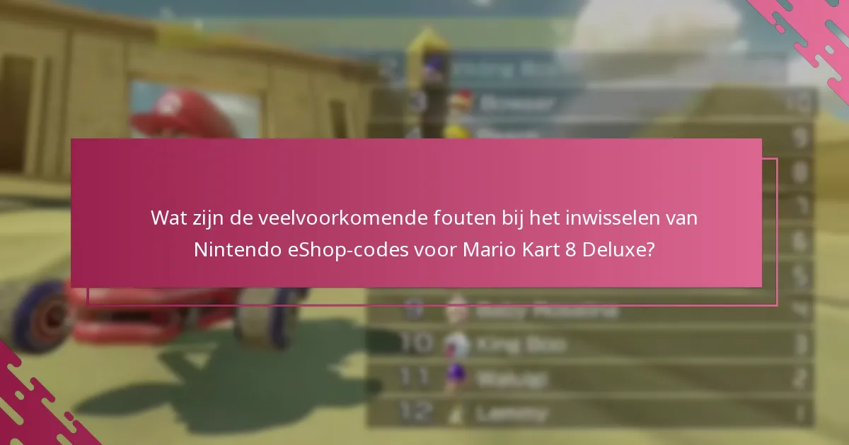 Welke factoren beïnvloeden de succesvolle inwisseling van Nintendo eShop-codes?
